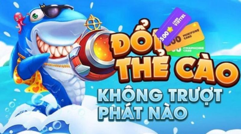 Tải +9 Game bắn cá đổi thưởng thẻ cào Online – Tặng Code