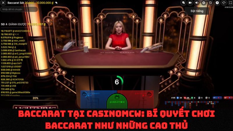 Baccarat tại casinomcw: Bí quyết chơi baccarat như những cao thủ