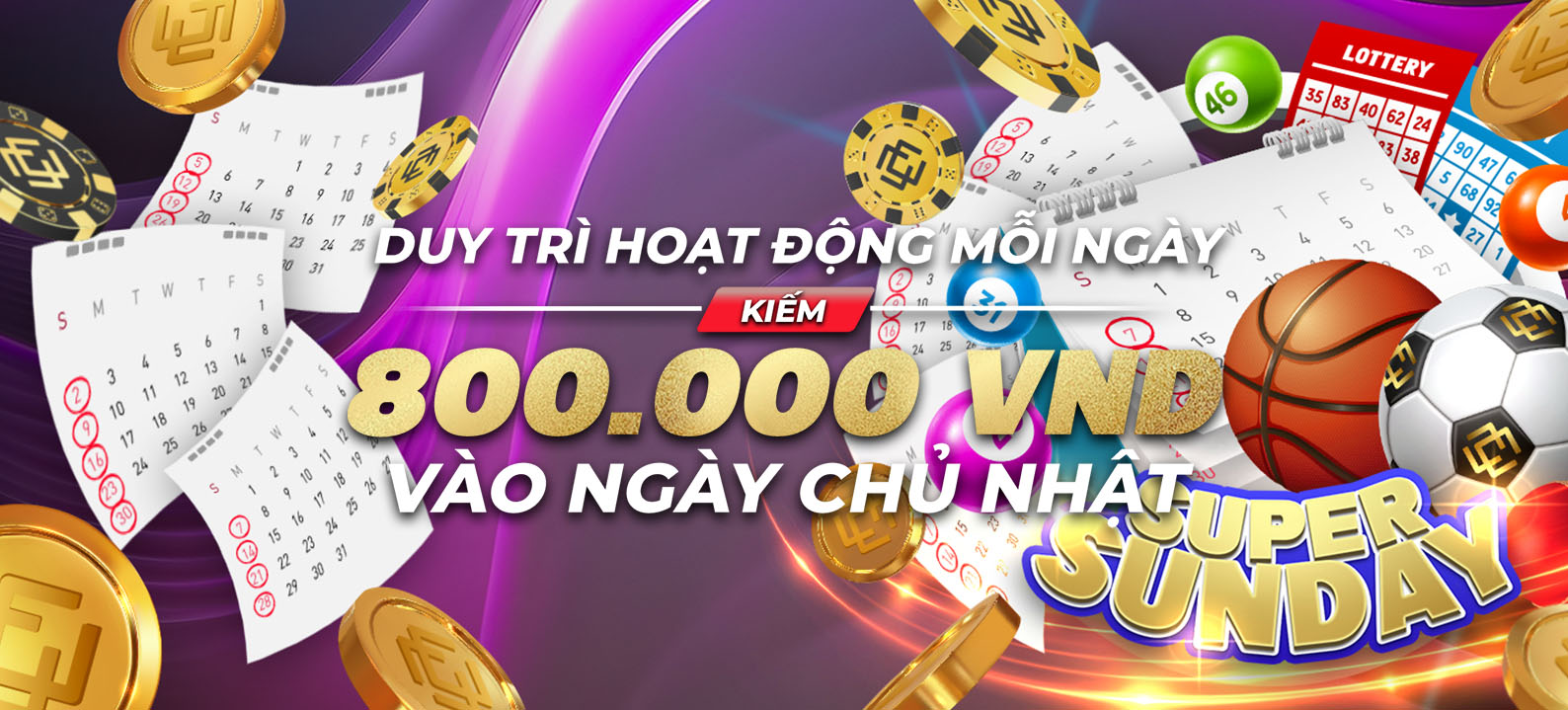 Siêu chủ nhật miễn phí 800.000 VND