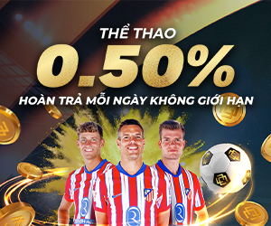 Hoàn trả 0.50% hàng ngày không giới hạn tại Thể Thao